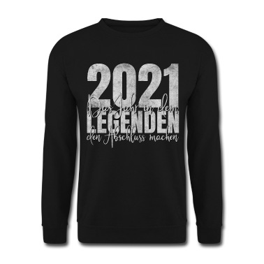Abschluss Pullover - Abschluss 2021 Legenden Legende Schulabschluss