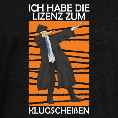 Abschluss Pullover - Lizenz zum klugscheißen Master Bachelor Abschluss