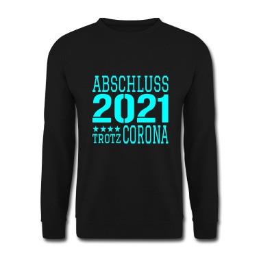 Abschluss Pullover - Abschluss 2021 Corona
