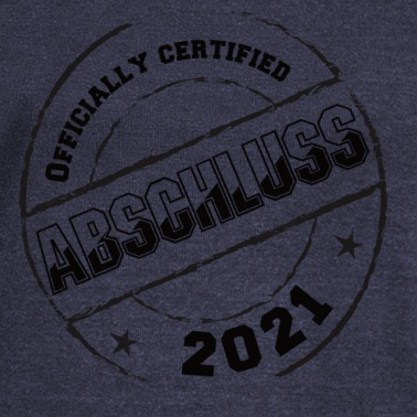 Abschluss Pullover - Abschluss certified 2021