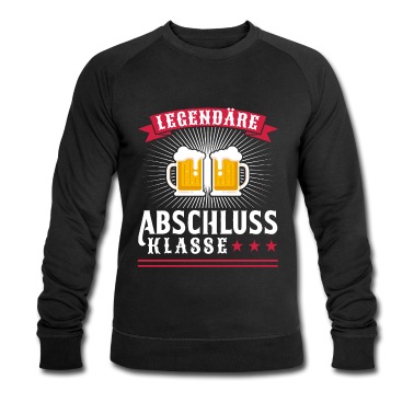 Abschluss Pullover - Legendäre Abschluss Klasse