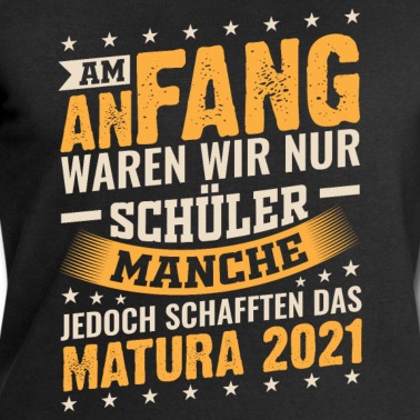 Abschluss Pullover - Lustiges Matura 2021 Abschluss & Sprüche Geschenk