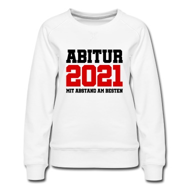 Abschluss Pullover - Abitur 2021 - Abi - Abiturient Gymnasium Abschluss