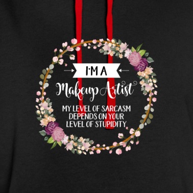 Abschluss Hoodie - Ich bin ein Make-up-Künstler Mein Niveau des Sarkasmus hängt davon ab