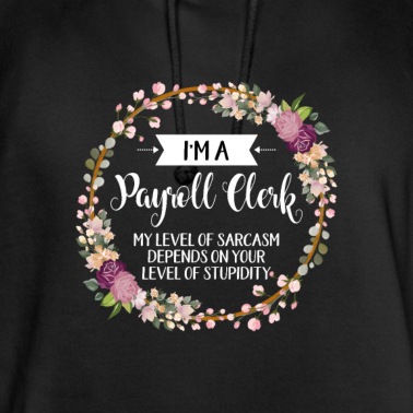 Abschluss Hoodie - Ich bin ein Lohnbuchhalter Mein Grad an Sarkasmus hängt davon ab
