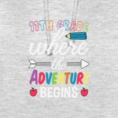 Abschluss Hoodie - 11. KLASSE, IN DER DAS ABENTEUER BEGINNT