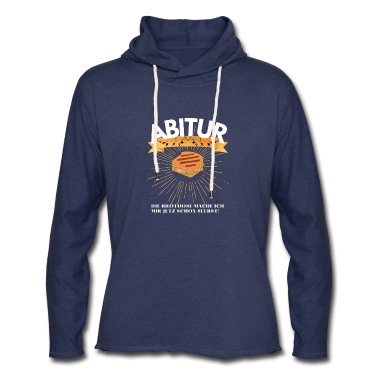 Abschluss Hoodie - Abitur Brotdose mache ich mir jetzt schon selbst!