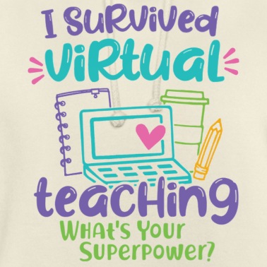 Abschluss Hoodie - i survived virtual teaching / Online Lehrer*in