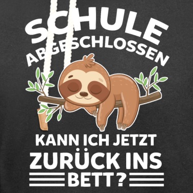 Abschluss Hoodie - Faultier Schule Abschluss Schüler Schulabschluss