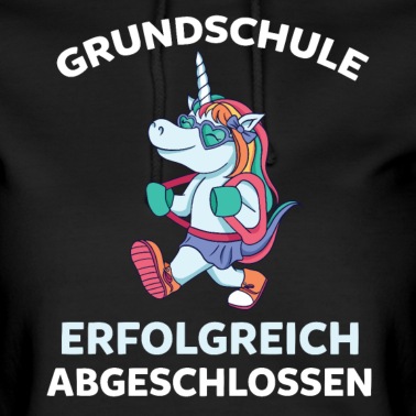 Abschluss Hoodie - Grundschule Abgschlossen Einhorn Grundschülerin