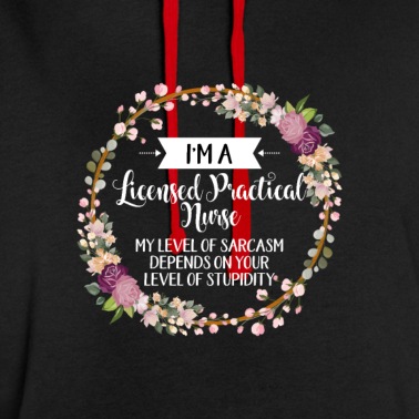 Abschluss Hoodie - Ich bin eine lizenzierte praktische Krankenschwester Mein Niveau