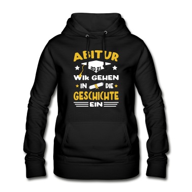 Abschluss Hoodie - abitur 2021 Abschluss Prüfung Gymnasium Geschichte
