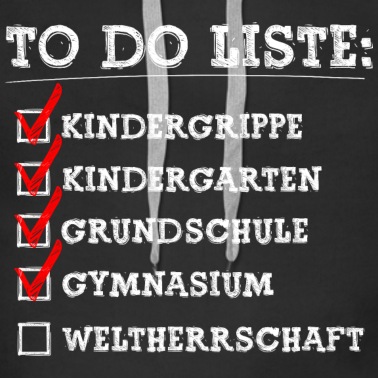 Abschluss Hoodie - TO DO liste schulabschluss Gymnasium