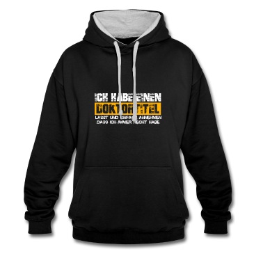 Abschluss Hoodie - Doktortitel Besserwisser Universität Humor Spruch
