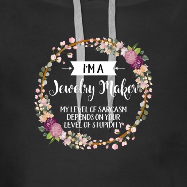 Abschluss Hoodie - Ich bin ein Schmuckmacher Mein Niveau des Sarkasmus hängt davon ab