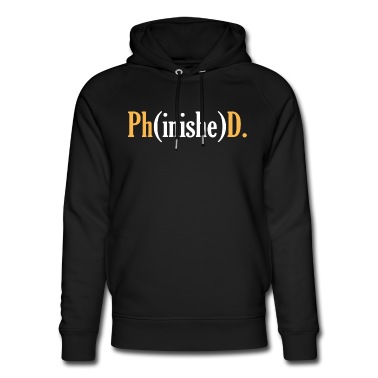Abschluss Hoodie - Phd Student Uni Doktor Titel Spruch