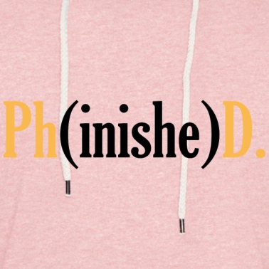 Abschluss Hoodie - Phd Student Uni Doktor Titel Spruch