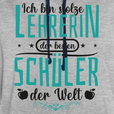 Abschluss Hoodie - Stolze Lehrerin der besten Schüler der Welt Spruch