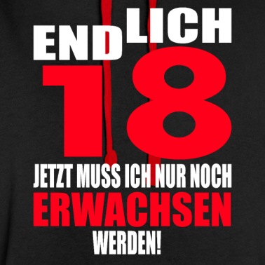Abschluss Hoodie - 18. Geburtstag Endlich 18 Volljährig Geschenk Teen
