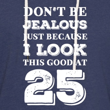 Abschluss Hoodie - Seien Sie nicht eifersüchtig, nur weil ich so gut anschaue