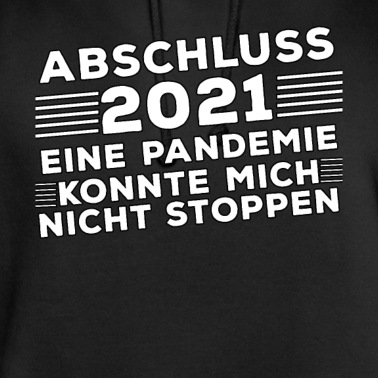 Abschluss Hoodie - Lustige Schulabschluss Sprüche Abschluss