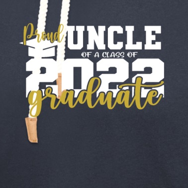 Abschluss Hoodie - Uncle Stolzer Onkel Abschluss 2022