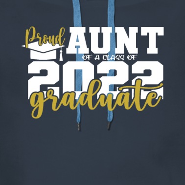 Abschluss Hoodie - Proud Aunt Stolze Tante Abschluss 2022