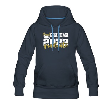 Abschluss Hoodie - grandma Stolze Großmutter Abschluss 2022