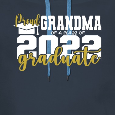 Abschluss Hoodie - grandma Stolze Großmutter Abschluss 2022