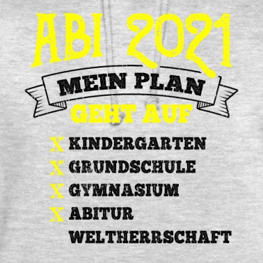 Abschluss Hoodie - Abi bestanden 2021 - Gymnasium Schulabschluss Abit