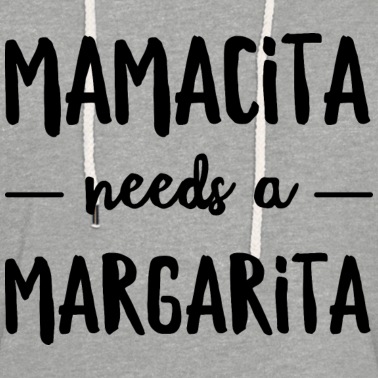 Abschluss Hoodie - Mamacita braucht eine Margarita