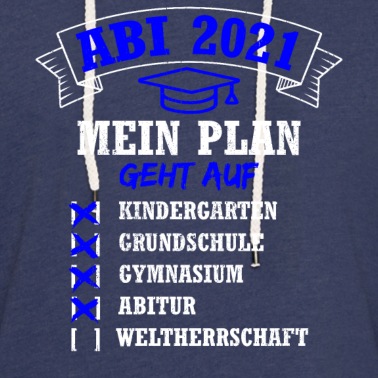 Abschluss Hoodie - Abi bestanden 2021 - Gymnasium Schulabschluss Abit