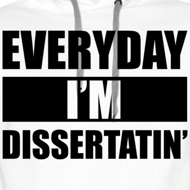 Abschluss Hoodie - Everyday I'm Dissertatin' 2