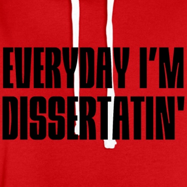 Abschluss Hoodie - Everyday I'm Dissertatin'