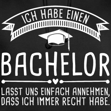 Abschluss Hoodie - Bachelor-Hut Spruch Abschluss Studenten Absolvent