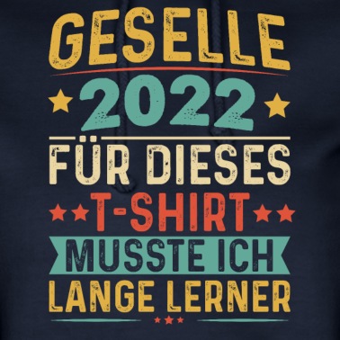 Abschluss Hoodie - Abschluss Abschlussklasse 2022 Gesellenprüfung