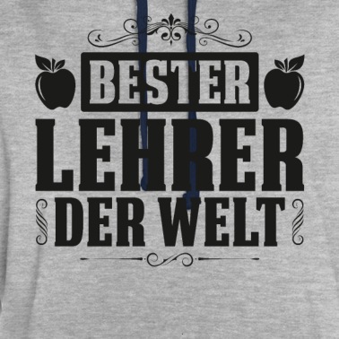 Abschluss Hoodie - Bester Lehrer der Welt Abschied Spruch