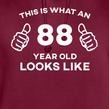 Abschluss Hoodie - So sieht ein 88 er aussehen wie Geburtstagsgeschenk