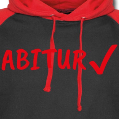 Abschluss Hoodie - Abitur Schule Abschluss Geschenk Bachelor