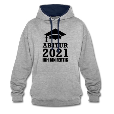 Abschluss Hoodie - Abitur ich bin fertig Bachelor Geschenk Schule