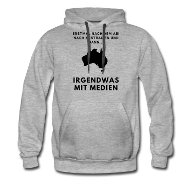 Abschluss Hoodie - Nach dem Abi nach Australien...