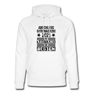Abschluss Hoodie - Abschluss Gymnasium Abi 2021 Abstand die Besten