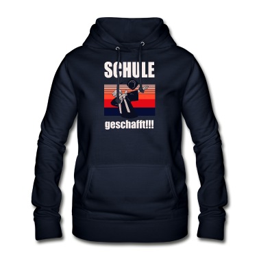 Abschluss Hoodie - Schule Geschafft Schulabsolvent Schulabgänger