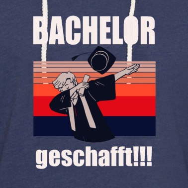 Abschluss Hoodie - Bachelor Geschafft Abschlussgeschenk Bachelor Uni