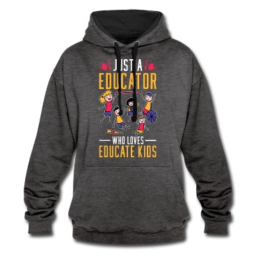 Abschluss Hoodie - Just A Educator Who Loves Educate Kids Teacher