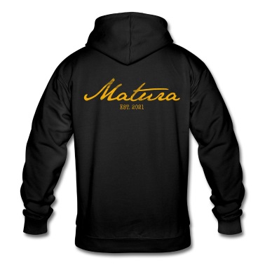 Abschluss Hoodie - Matura 21 Maturant 2021 Motto Shirt