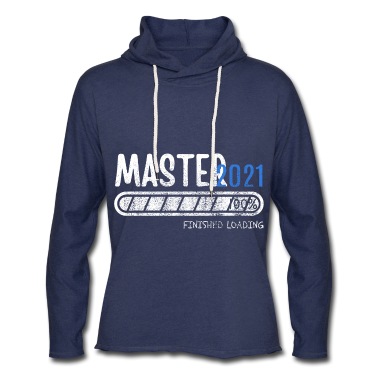 Abschluss Hoodie - Master Abschluss Geschenk 2021 Loading Shirt