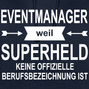 Abschluss Hoodie - Eventmanager Superheld