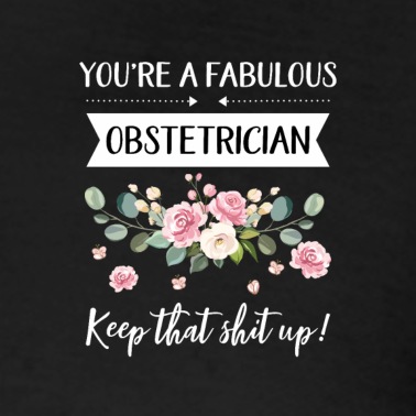 Abschluss Poloshirt - Du bist ein fabelhafter Geburtshelfer Keep That Shit Up!