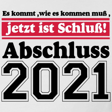 Abschluss Poloshirt - 2021 Abschluss Es kommt wie............-